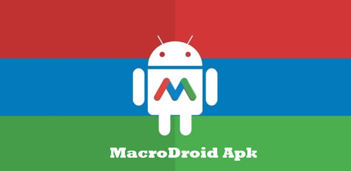 MacroDroid Apk