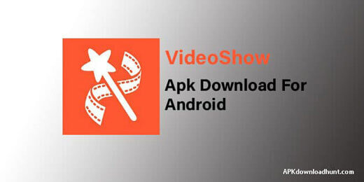 VideoShow APK Download