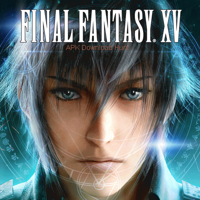 Final Fantasy XV Apk Vps