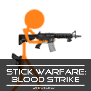 Download Stick Warfare: Blood Strike MOD APK