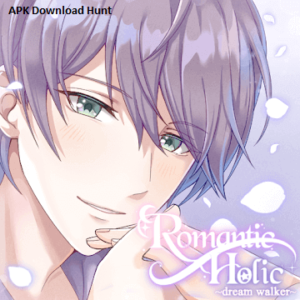 Download Romantic HOLIC! Dream Walker MOD APK